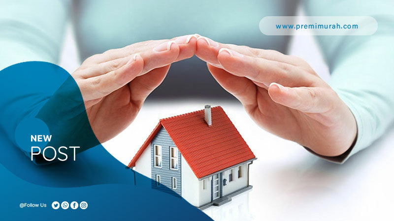 Perusahaan-Asuransi-Properti-Terpercaya